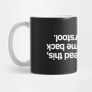 If You Can Read This Mug